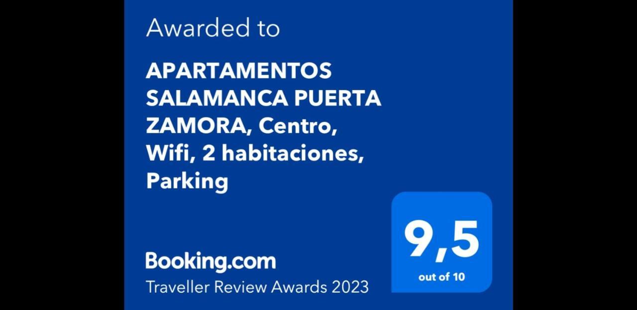 Apartamentos Salamanca Puerta Zamora, Centro, Wifi, 2 Habitaciones, Parking Eksteriør bilde